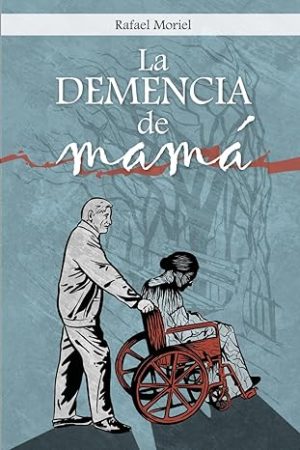 La demencia de mamá